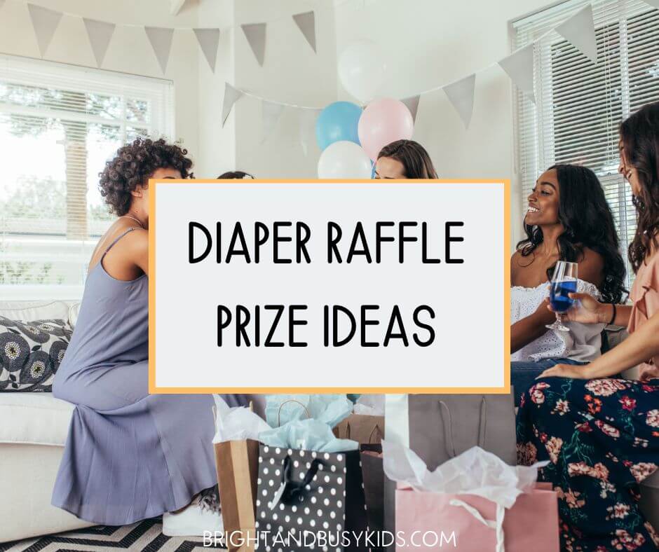Diaper Raffle Prize Ideas Guests Will Want