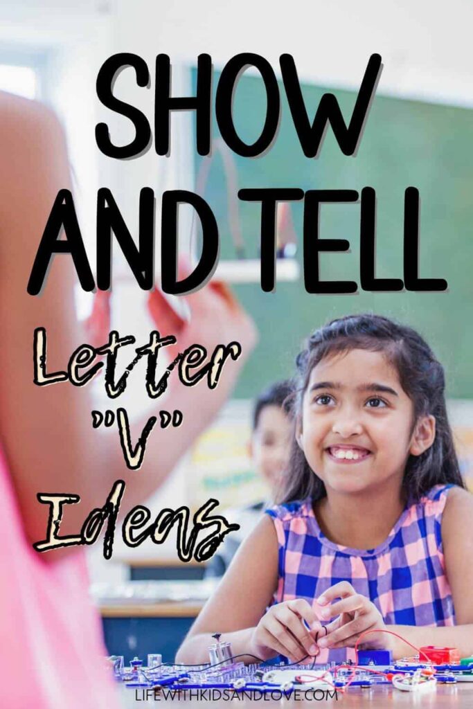 Ideas for Show and Tell Letter V
